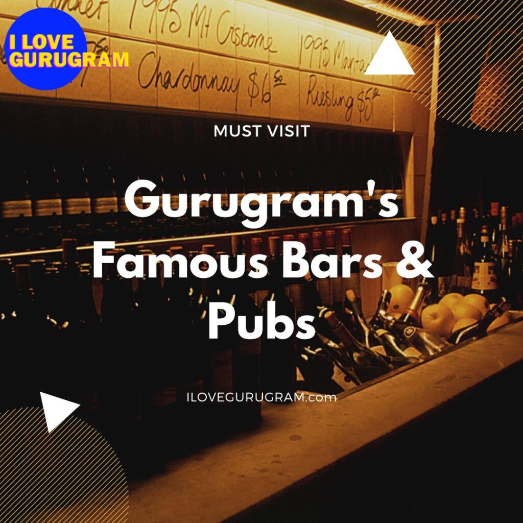 Gurugram's Famous Bars & Pubs ilovegurugram.com