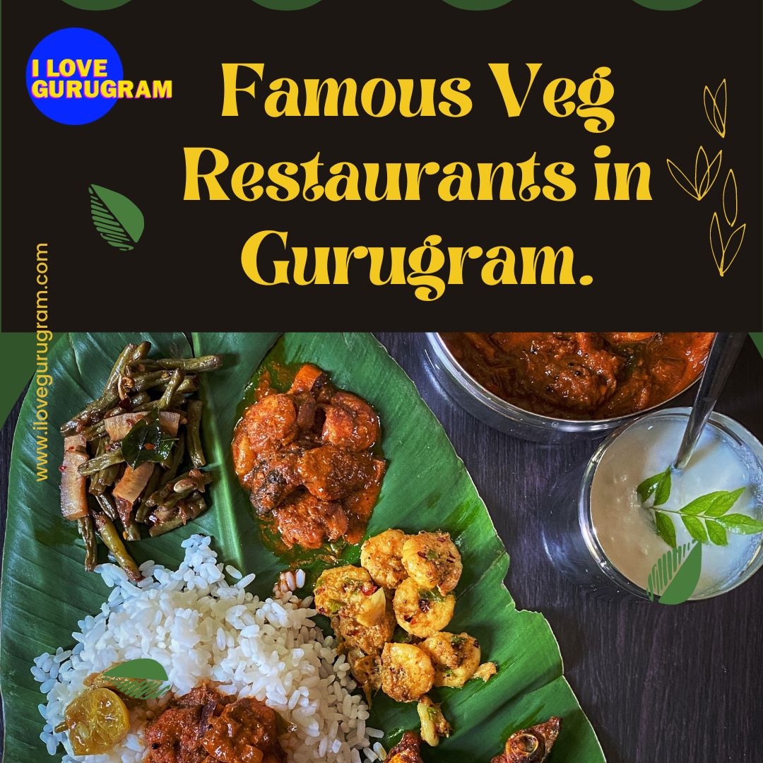 Famous Veg Restaurants in Gurugram.