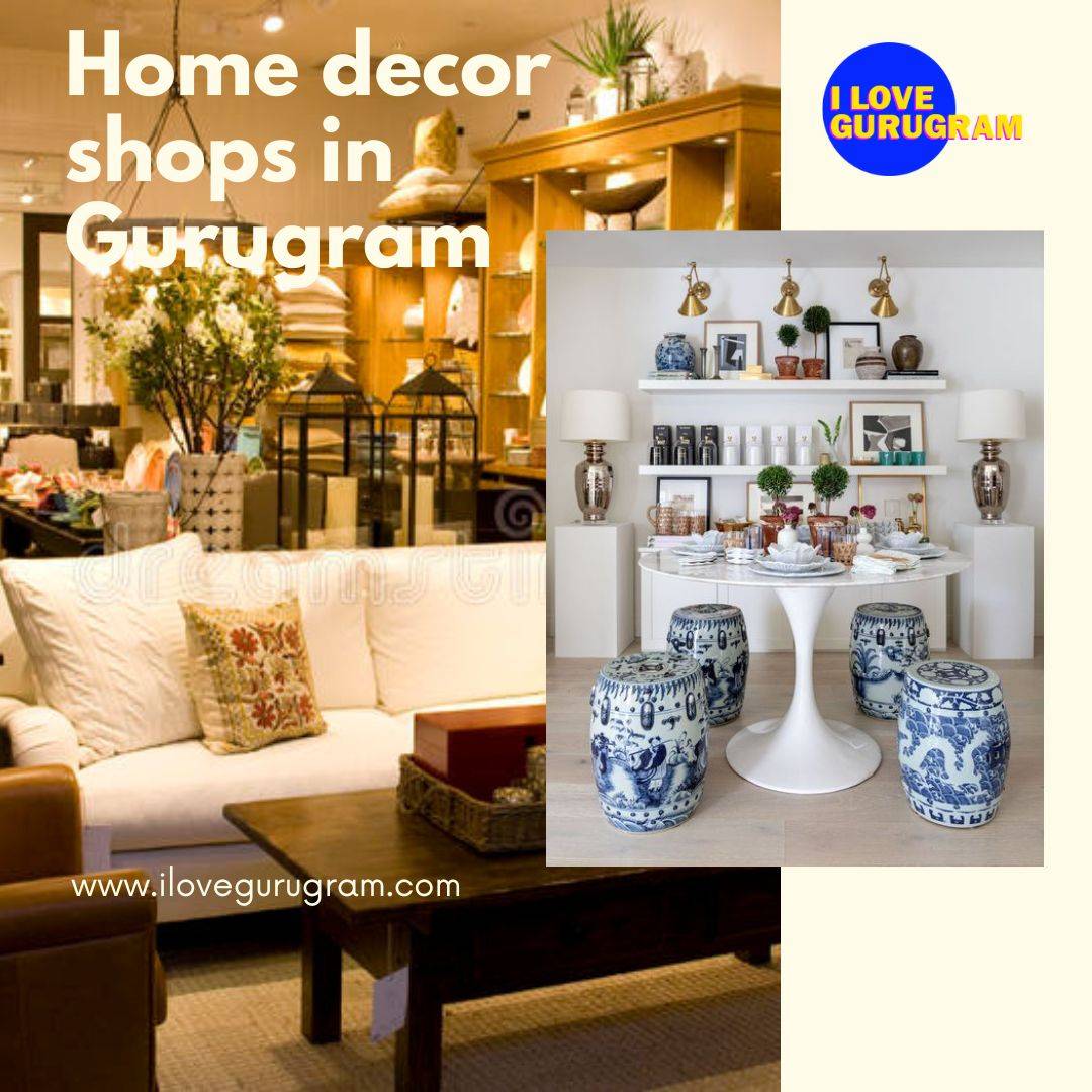 Home decor shops in Gurugram