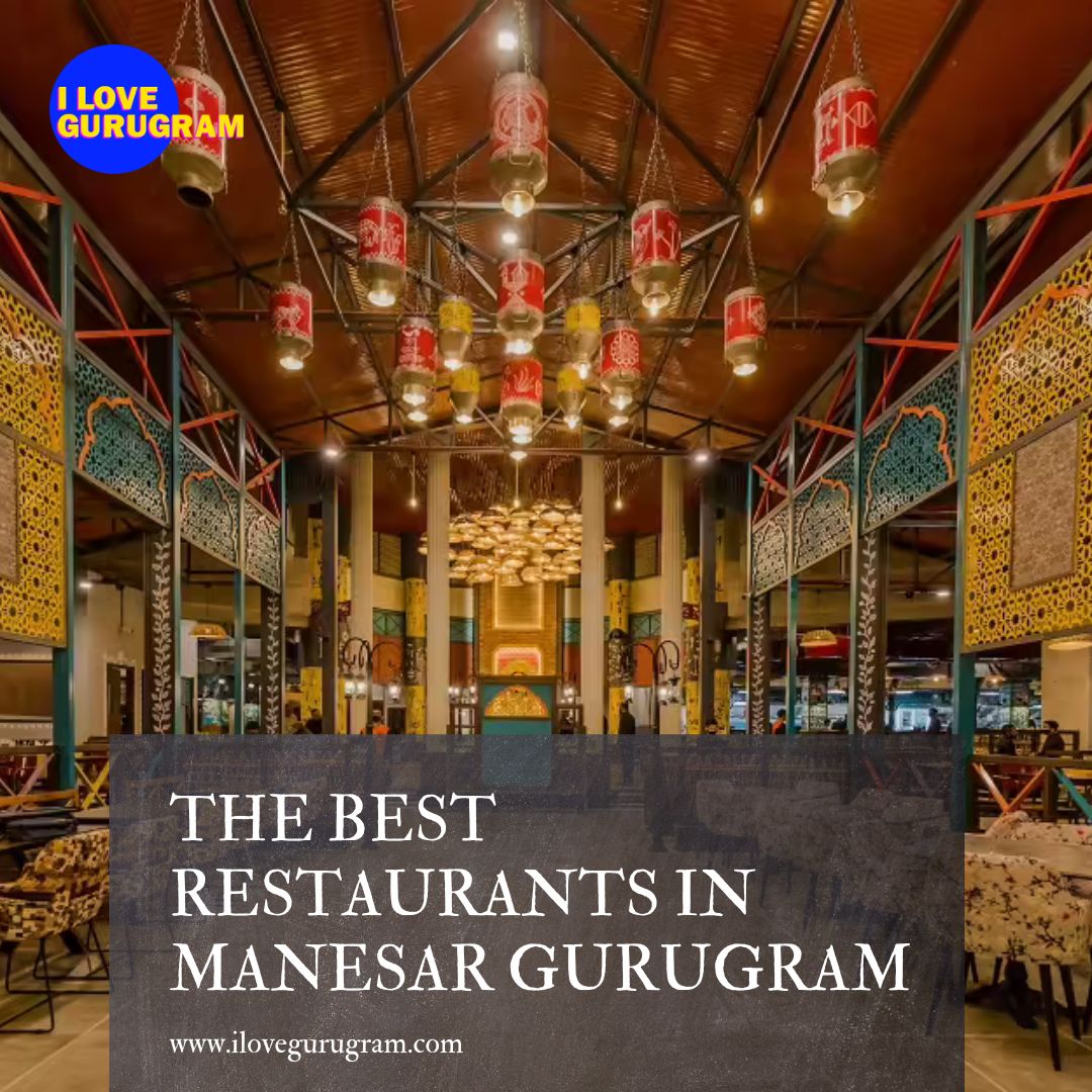 The Best Restaurants In Manesar Gurugram