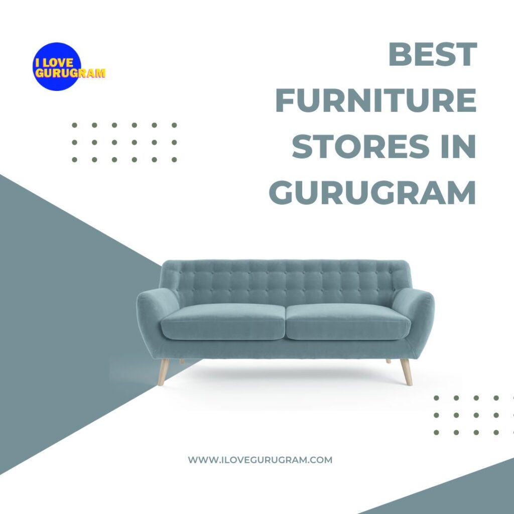 Best Furniture Stores in Gurugram