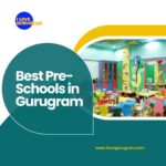 Best Pre-Schools in Gurugram