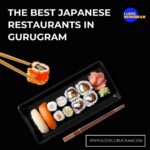 The Best Japanese Restaurants in Gurugram