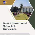 Best International Schools in Gurugram